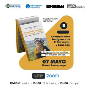 Afiche de la Presentación del libro: Comunidades indígenas de El Salvador y Ecuador